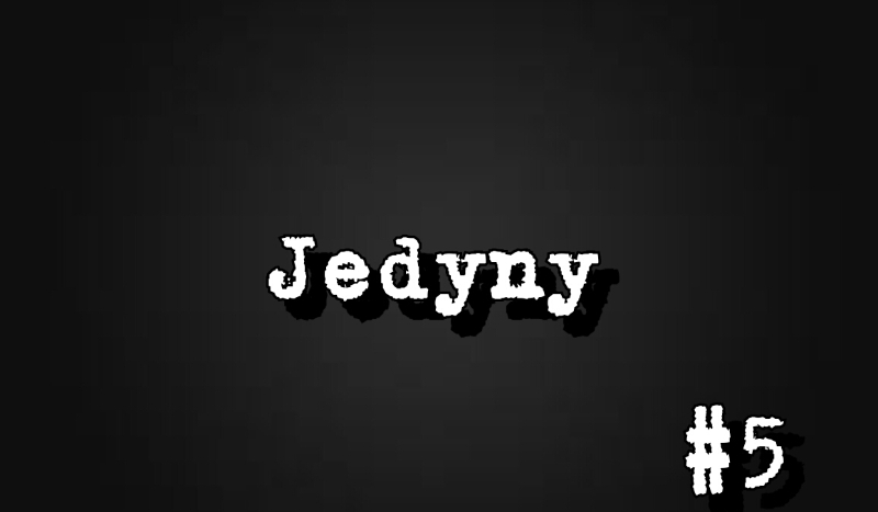 Jedyny #5