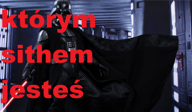którym sithem jesteś