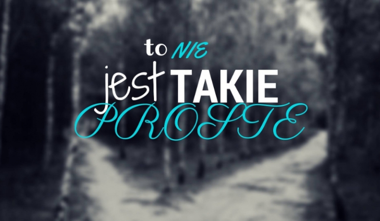 To nie takie proste #3 ~Dla tych co nie uratowali Weroniki~