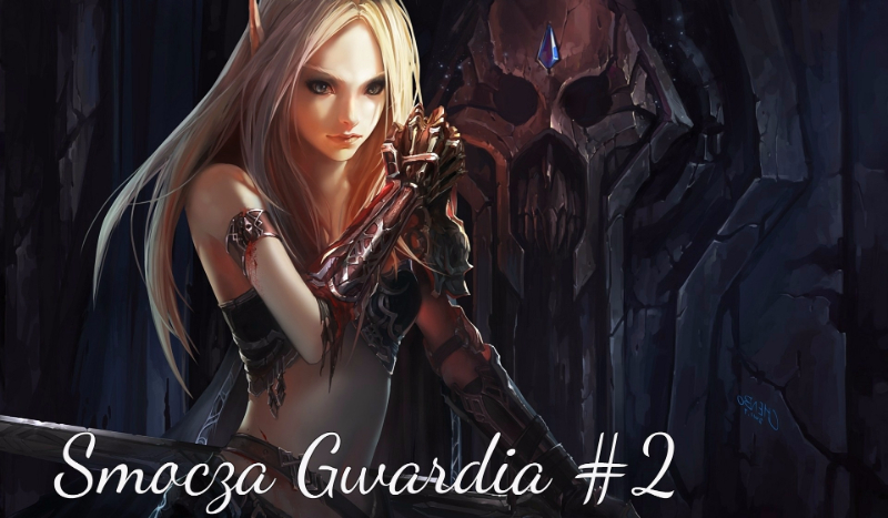 Smocza gwardia #2