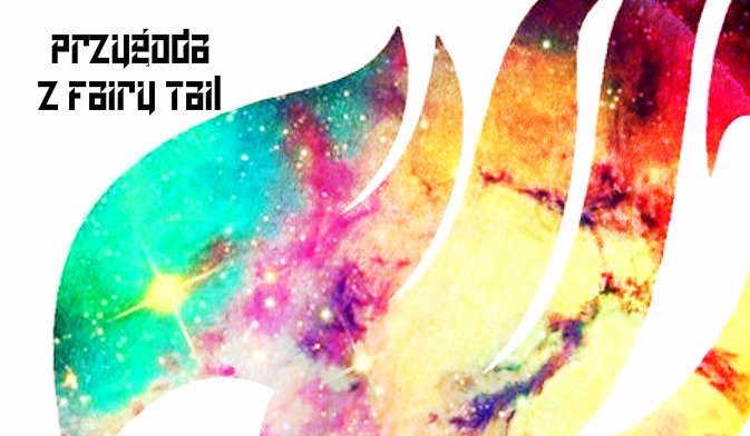 Przygoda w Fairy Tail 1