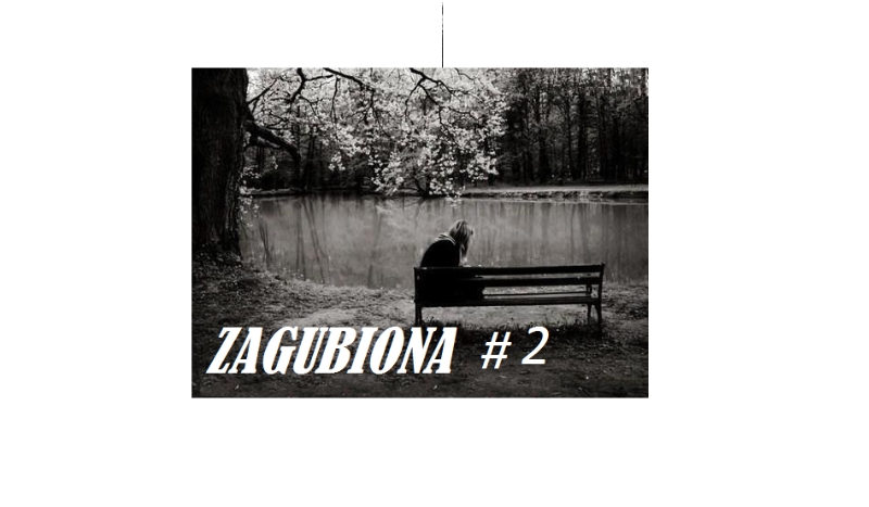 Zagubiona #2