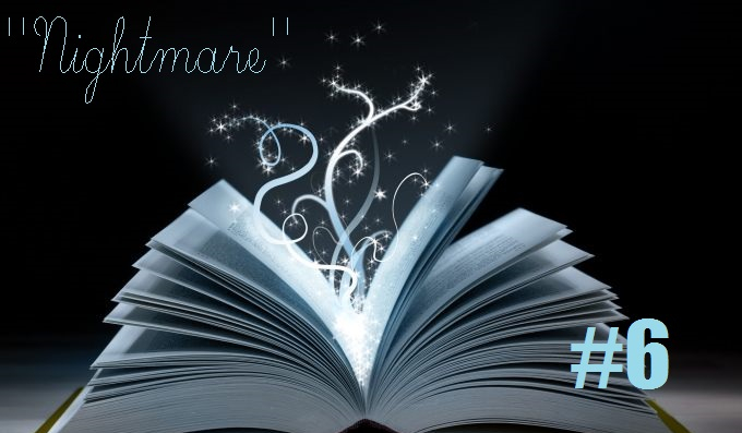„Nightmare” #6
