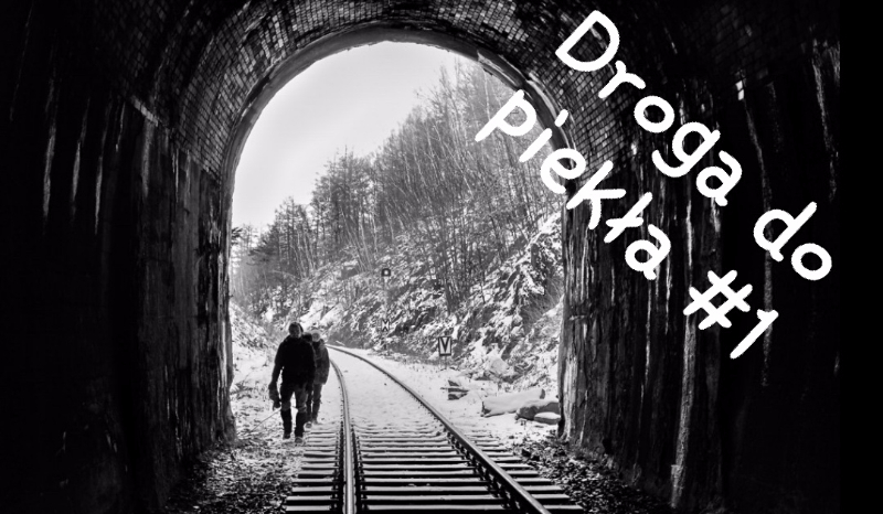 Droga do piekła #1