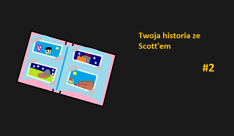 Twoja historia ze Scott’em #2