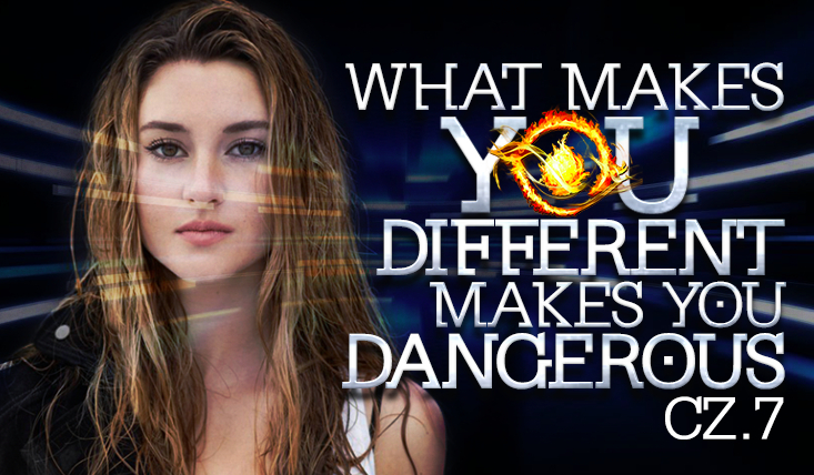 What makes you different, makes you dangerous… #7