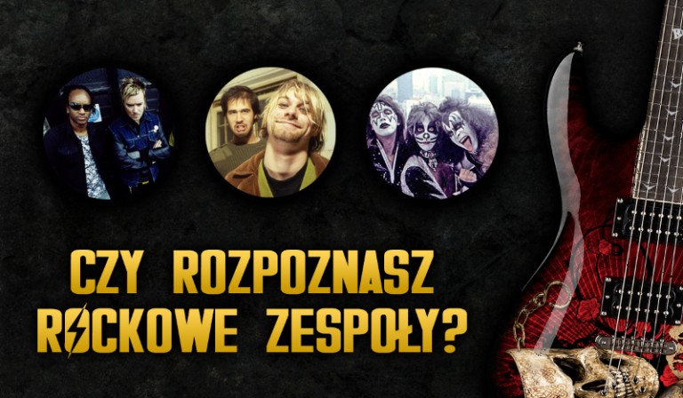 Czy rozpoznasz rockowe zespoły?