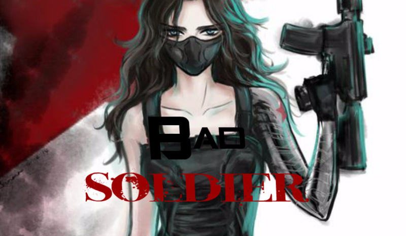 Bad soldier #5
