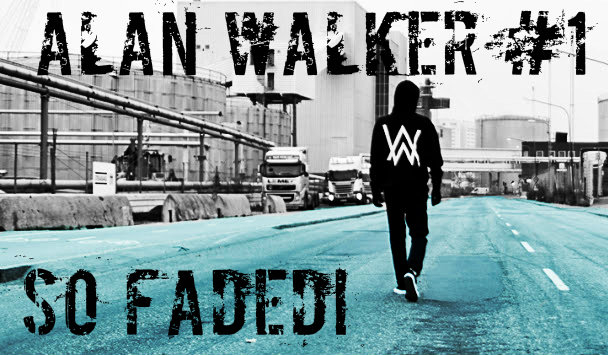 Alan Walker #1