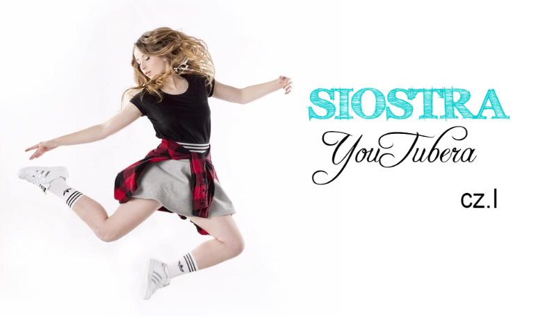 Siostra YouTubera #1[2]