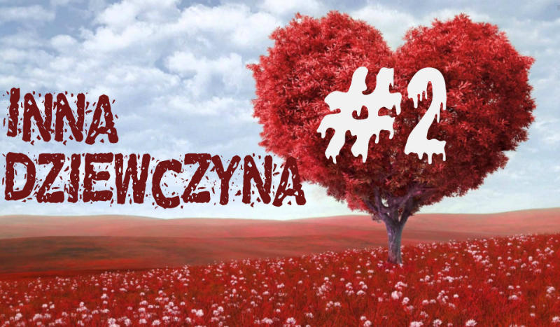 Inna Dziewczyna #2