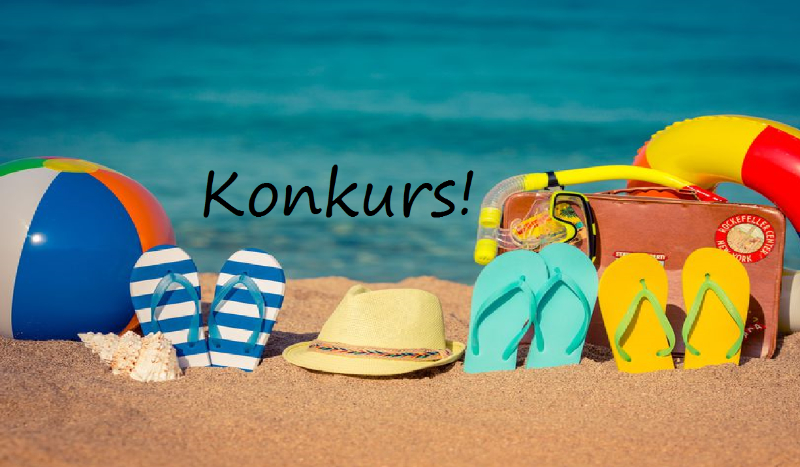 KONKURS! NAGRODY BĘDĄ!