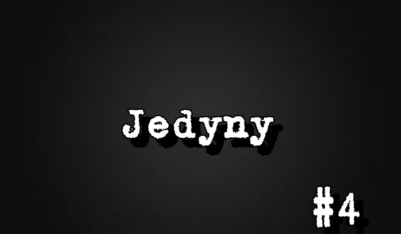 Jedyny #4