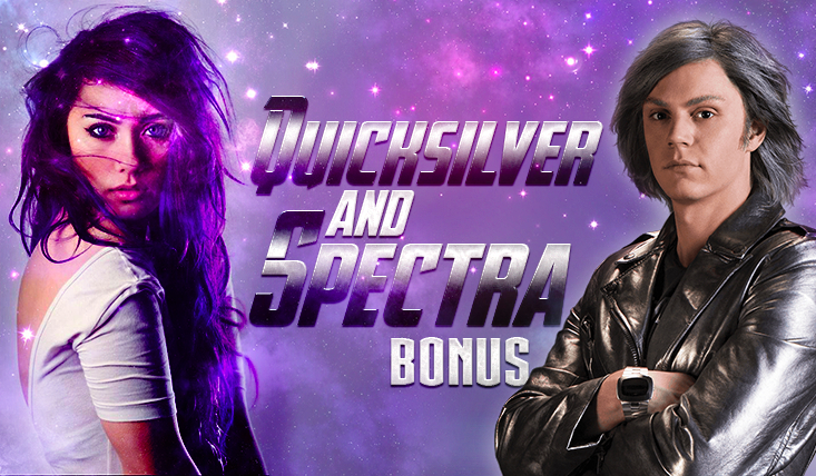 Quicksilver and Spectra – Bonus