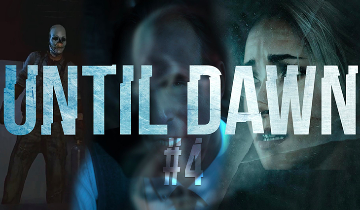 Until Dawn #4