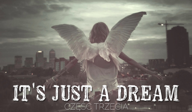 It’s just a dream #3