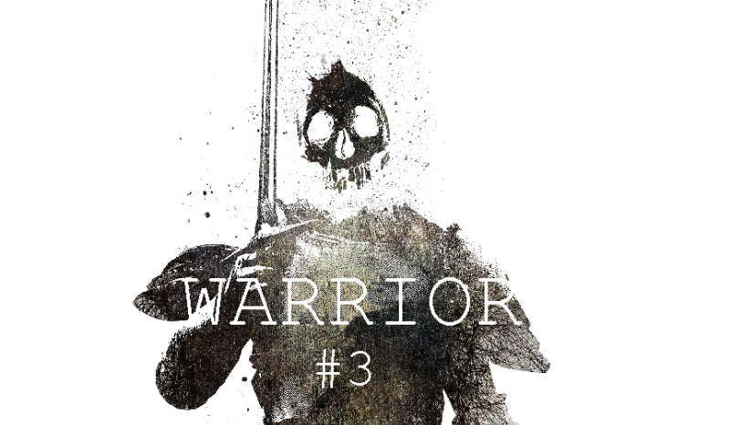 Warrior #3