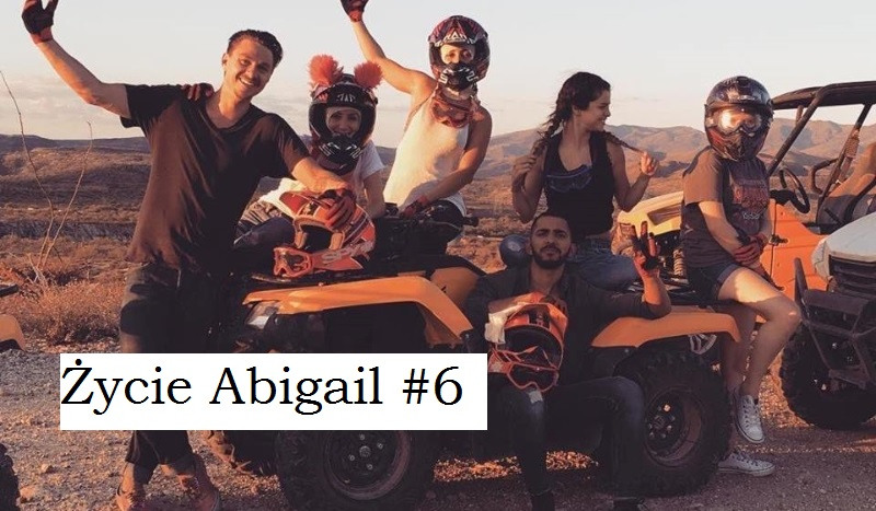 Życie Abigail #6