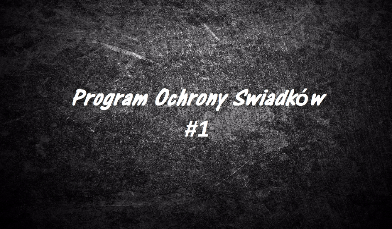 Program ochrony swiadków #1