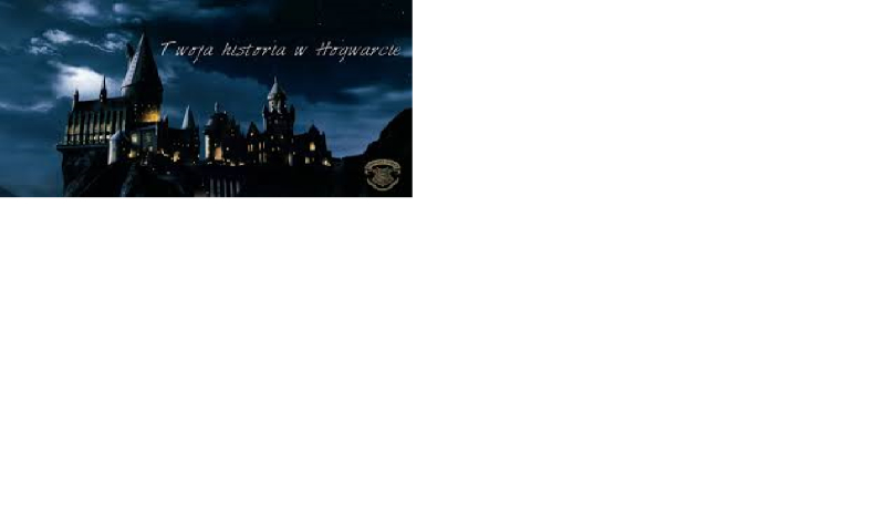 twoja historia w hogwardzie wstęp