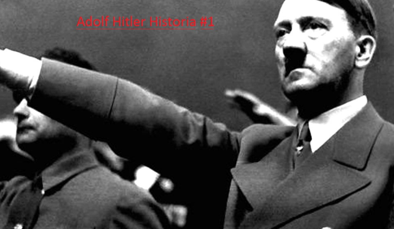 Życie Hitlera część #1