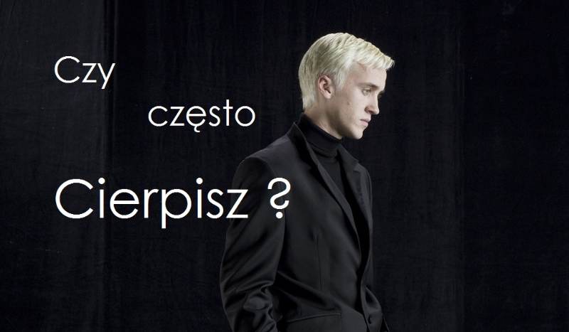 „Czy często Cierpisz ?”#1