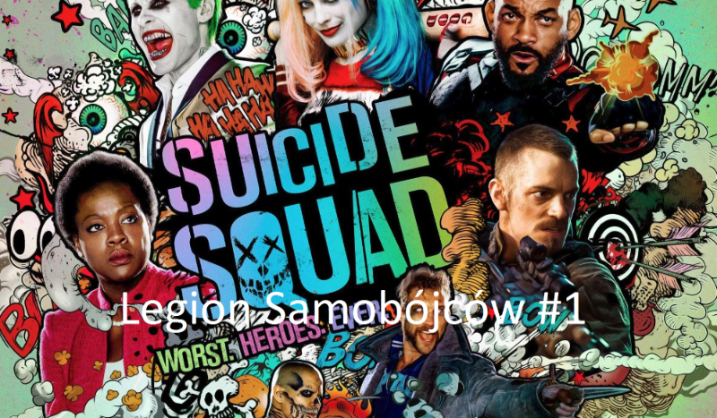 Legion Samobójców #1