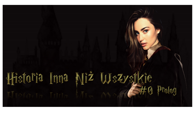 Historia inna niż wszystkie #0 Prolog