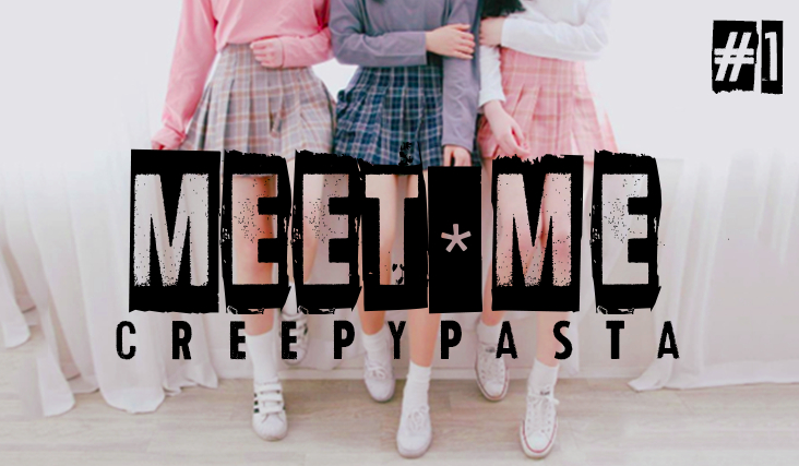 Meet me… #1