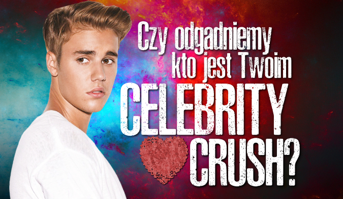 Czy odgadniemy kto jest Twoim celebrity crush? | sameQuizy
