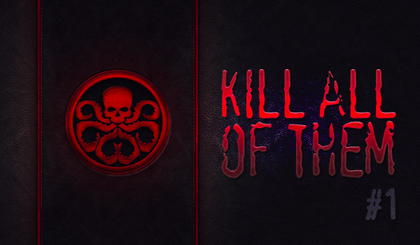 Kill all of them #1
