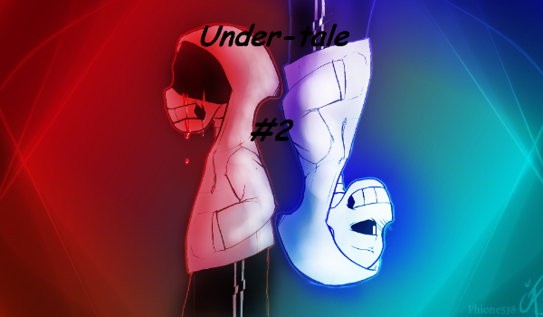 Under-tale #2