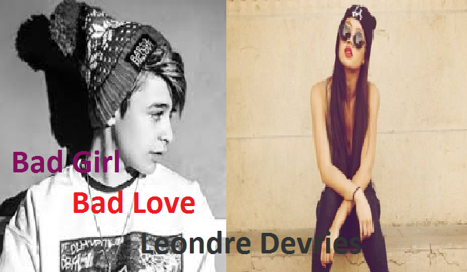 Bad Girl Bad Love ~ Leondre Devries #2