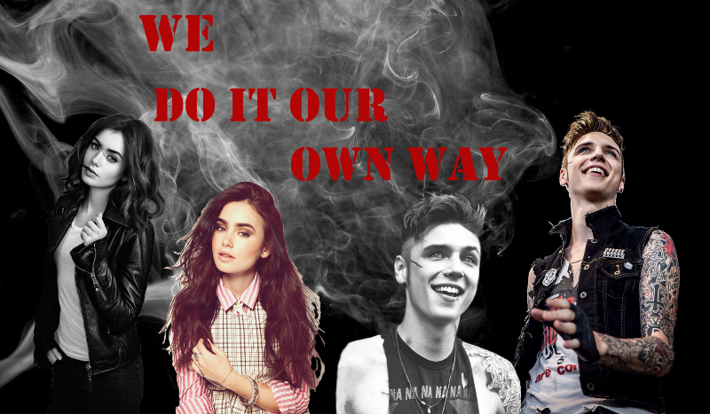 We do it our own way #2