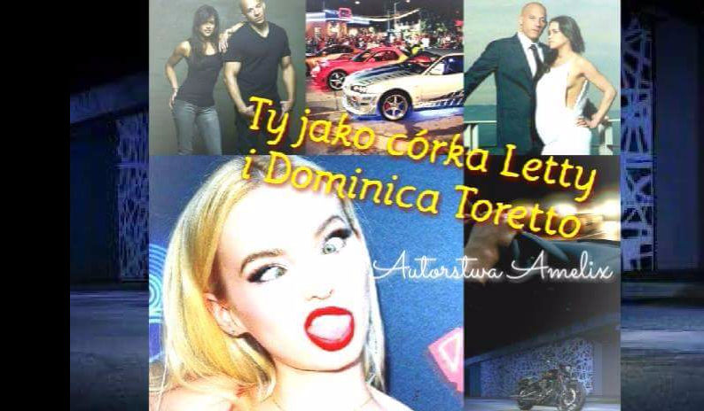 Ty jako córka Letty i Dominica Toretto #10