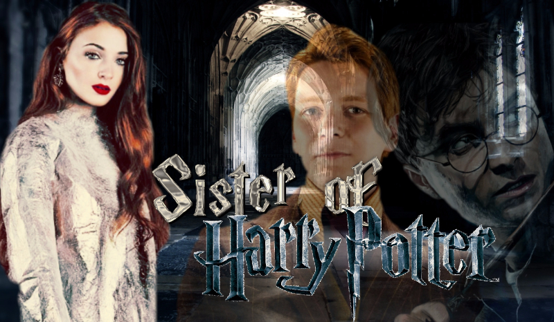 Sister of Harry Potter #1
