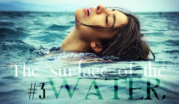 The surface od the water #3