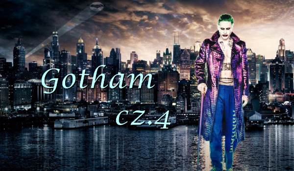 Gotham cz.4