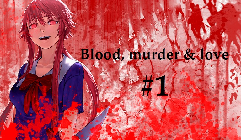 Blood, murder & love #1