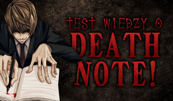 Test wiedzy o „Death Note”!