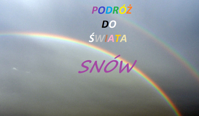 Podróż do świata snów #1
