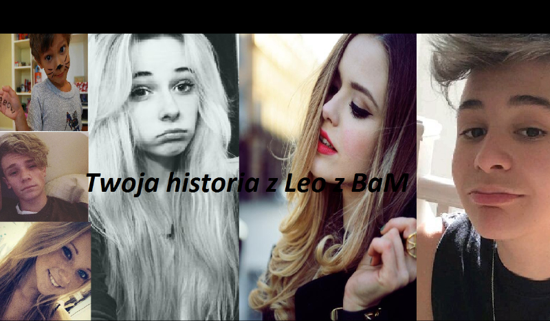 Twoja historia z Leo z BaM#22