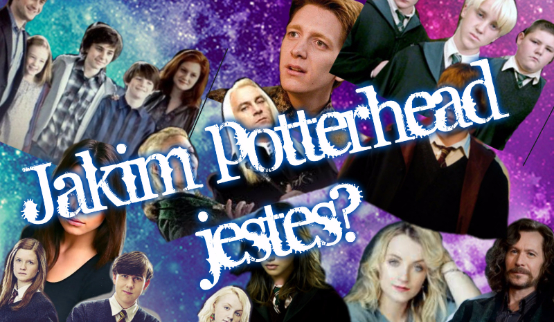 Jakim potterhead jesteś?