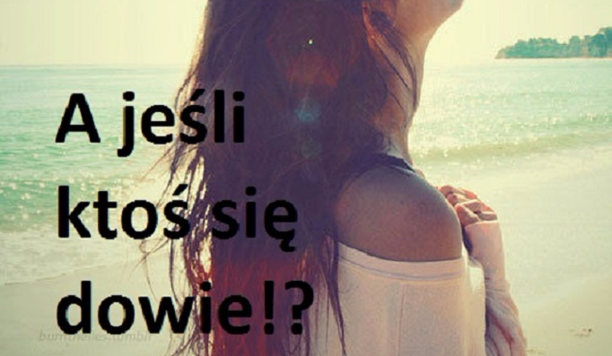 A jeśli ktoś się dowie!? #6