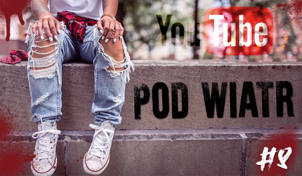 Pod wiatr #8
