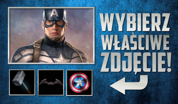 Wybierz właściwe zdjęcie!