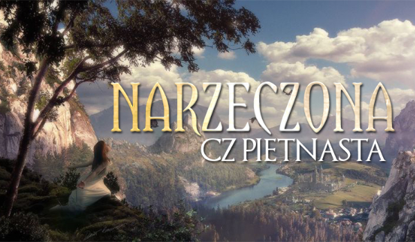 Narzeczona #15