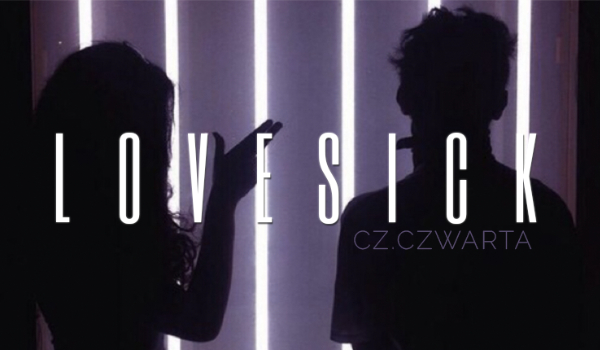 Lovesick #4