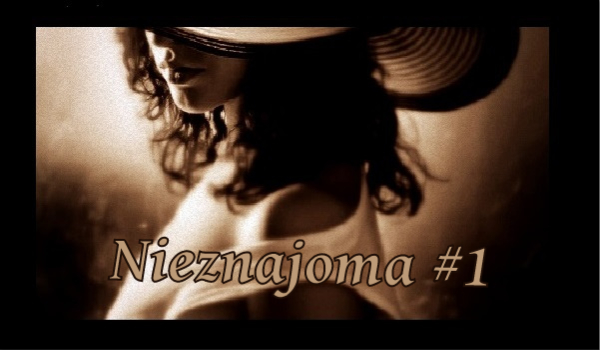 Nieznajoma #1