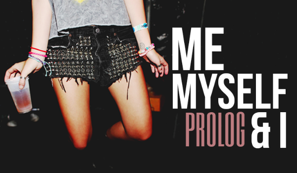Me, Myself & I #Prolog